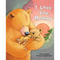 I Love You, Mommy