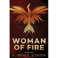Woman of Fire: A Mage Novel