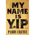 My Name Is Yip