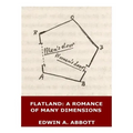 Flatland: A Romance of Many Dimensions (Illustrated)