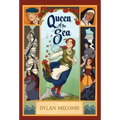 Queen of the Sea: A Graphic Novel