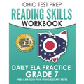 OHIO TEST PREP Reading Skills Workbook Daily ELA Practice Grade 7: Practice for Ohio's State Tests for English Language Arts