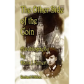 The Other Side of the Coin. Autobiography, Revised Edition