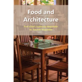 Food and Architecture