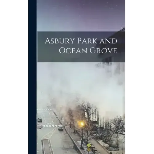 Asbury Park and Ocean Grove