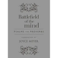Battlefield of the Mind Psalms and Proverbs