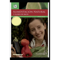 Alimentacion Natural Y Flores de Bach: Las emociones en nuestra dieta