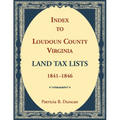 Index to Loudoun County, Virginia Land Tax Lists, 1841-1846
