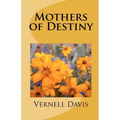 Mother's of Destiny