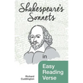 Shakespeare's Sonnets in Easy Reading Verse