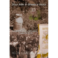 Sour Milk in Sheep's Wool