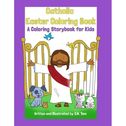 Catholic Easter Coloring Book: A Coloring Storybook for Kids