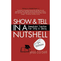 Show & Tell in a Nutshell: Demonstrated Transitions from Telling to Showing