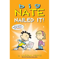 Big Nate: Nailed It!: Volume 28