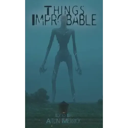 Things Improbable
