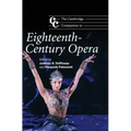 The Cambridge Companion to Eighteenth-Century Opera