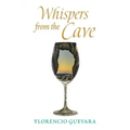 Whispers from the Cave