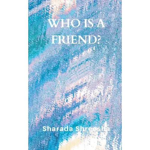 Who is a friend?