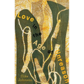 Love in the Age of Unreason