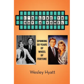 I'd Like to Buy a Vowel - Spinning 50 Years of Wheel of Fortune