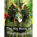 The Big Book of Giant Dinosaurs and the Small Book of Tiny Dinosaurs