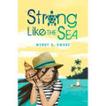 Strong Like the Sea