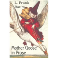Mother Goose in Prose