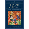 Psalms as Torah: Reading Biblical Song Ethically