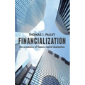Financialization: The Economics of Finance Capital Domination