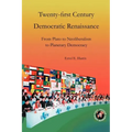 Twenty-First Century Democratic Renaissance: From Plato to Neoliberalism to Planetary Democracy