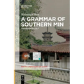 A Grammar of Southern Min: The Hui'an Dialect