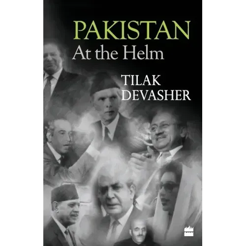 Pakistan: At the Helm