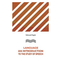 Language An Introduction to the Study of Speech