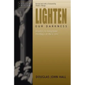 Lighten Our Darkness