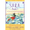 Sara, Book 1: Sara Learns the Secret about the Law of Attraction