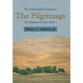 The Godly Shepherd Chronicles: The Shepherd of Kedar: Book 1
