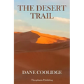 The Desert Trail