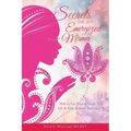 Secrets of an Energized Mama: How to Use Yoga to Juggle Your Life & Kids Without Burning Out