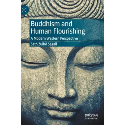 Buddhism and Human Flourishing: A Modern Western Perspective