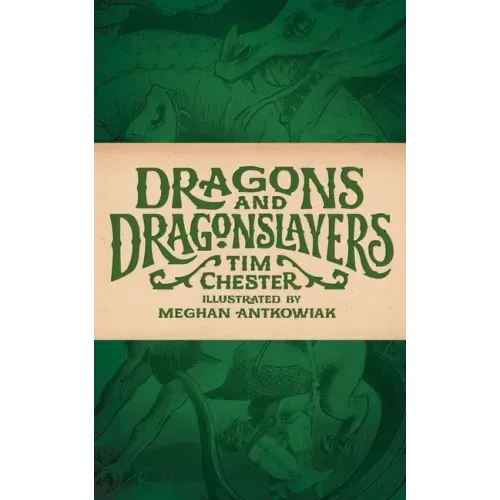 Dragons and Dragonslayers