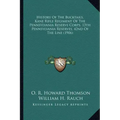 History Of The Bucktails, Kane Rifle Regiment Of The Pennsylvania Reserve Corps, 13th Pennsylvania Reserves, 42nd Of The Line (1906)