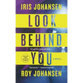 Look Behind You