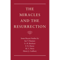 The Miracles and the Resurrection