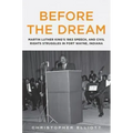 Before the Dream: Martin Luther King's 1963 Speech, and Civil Rights Struggles in Fort Wayne, Indiana