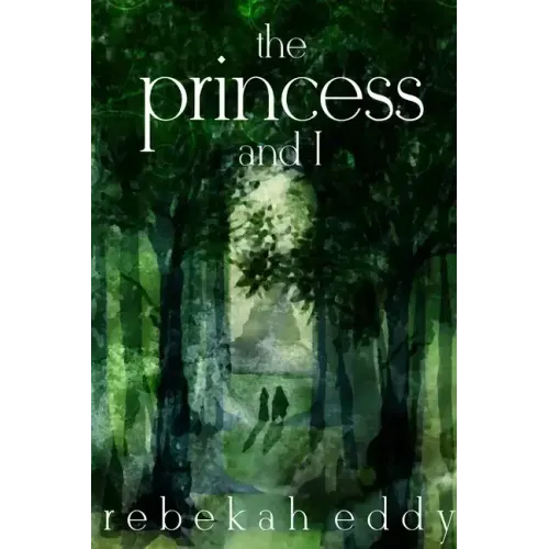 The Princess and I