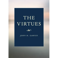 The Virtues Book: A Catholic Guide