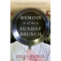 Memoir of the Sunday Brunch