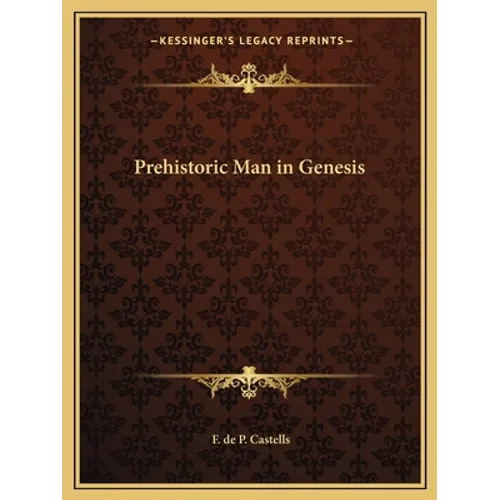 Prehistoric Man in Genesis