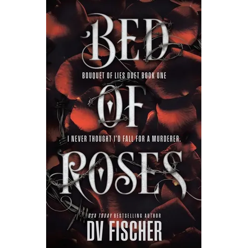 Bed of Roses: An Enemies To Lovers Curvy Girl Dark Romance