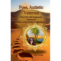 Foss, Autistic Veteran
